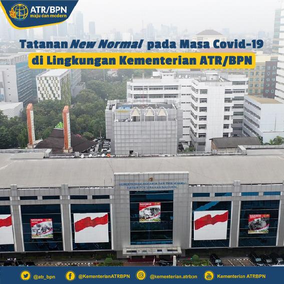 Tatanan New Normal pada Masa Covid-19 di Lingkungan Kementerian ATR/BPN