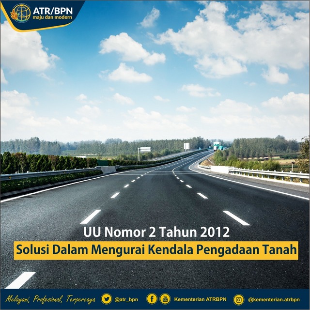 UU Nomor 2 Tahun 2012 Solusi Dalam Mengurai Kendala Pengadaan Tanah