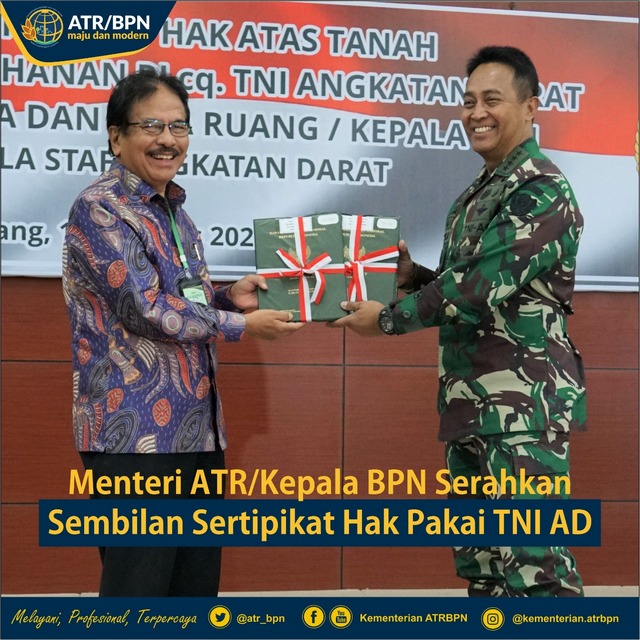 Menteri ATR/Kepala BPN Serahkan Sembilan Sertipikat Hak Pakai TNI AD