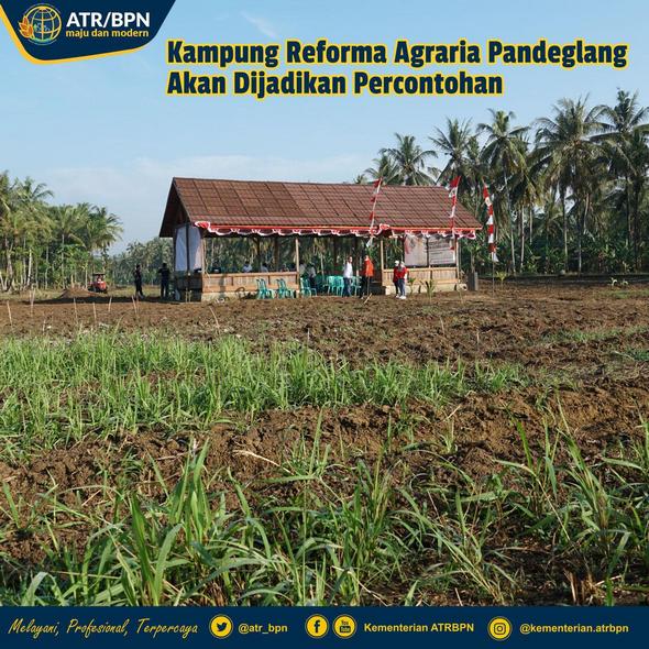 Kampung Reforma Agraria Pandeglang Akan Dijadikan Percontohan
