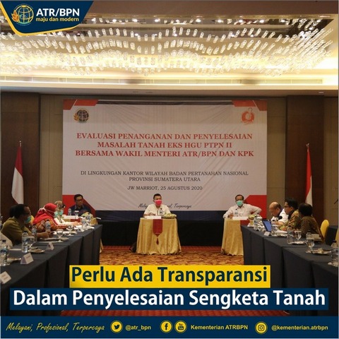 Perlu Ada Transparansi Dalam Penyelesaian Sengketa Tanah