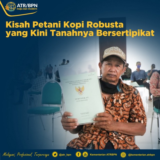 Kisah Petani Kopi Robusta yang Kini Tanahnya Bersertipikat