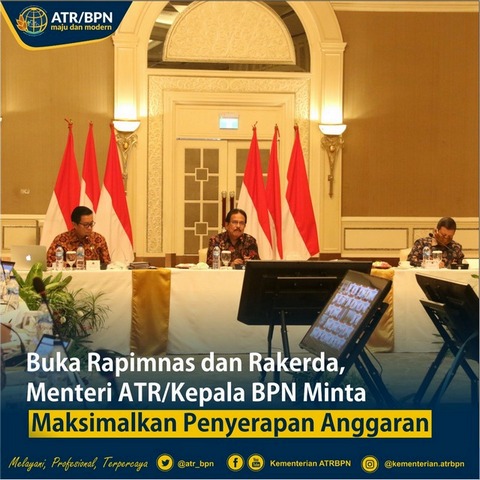 Buka Rapimnas dan Rakerda, Menteri ATR/Kepala BPN Minta Maksimalkan Penyerapan Anggaran