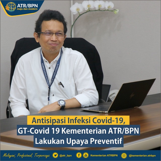 Antisipasi Infeksi Covid-19, GT Covid-19 Kementerian ATR/BPN Lakukan Upaya Preventif