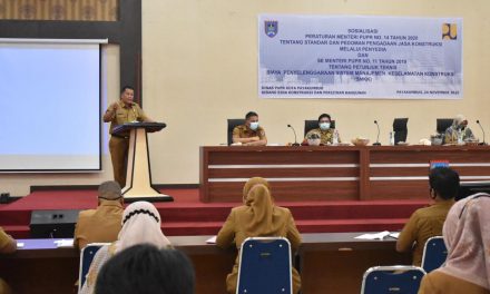 Sosialisasikan Peraturan Menteri PUPR Kepada Pejabat Pengadaan Guna Menghindari dari Hal-hal yang Melanggar Peraturan