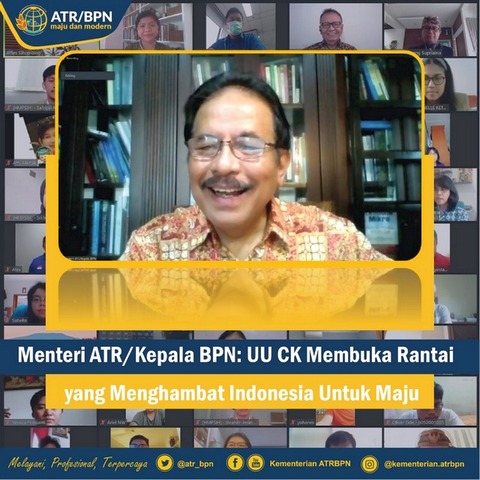 Menteri ATR/Kepala BPN: UU CK Membuka Rantai yang Menghambat Indonesia untuk Maju