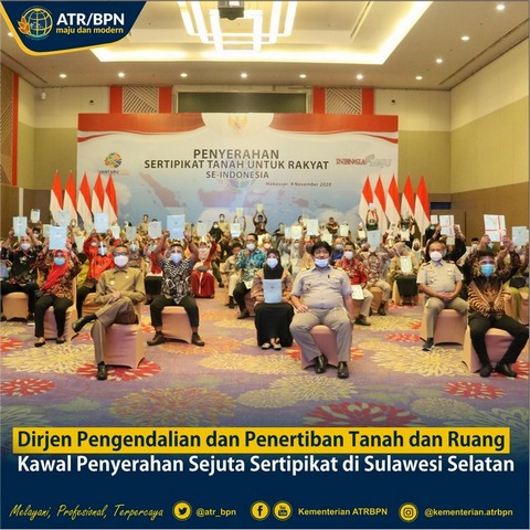 Dirjen Pengendalian dan Penertiban Tanah dan Ruang Kawal Penyerahan Sejuta Sertipikat di Sulawesi Selatan