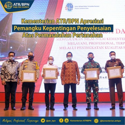 Kementerian ATR/BPN Apresiasi Pemangku Kepentingan Penyelesaian Atas Permasalahan Pertanahan