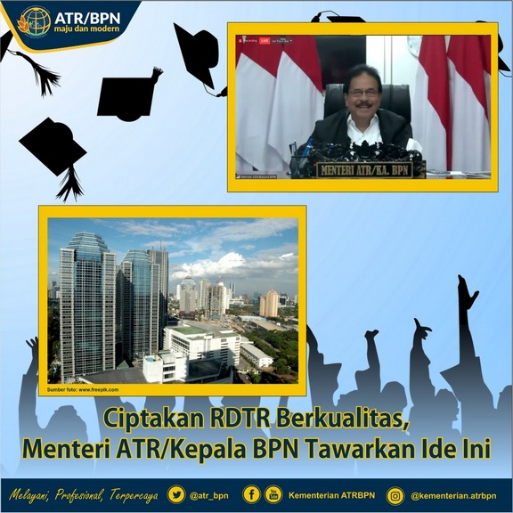Ciptakan RDTR Berkualitas, Menteri ATR/Kepala BPN Tawarkan Ide Ini