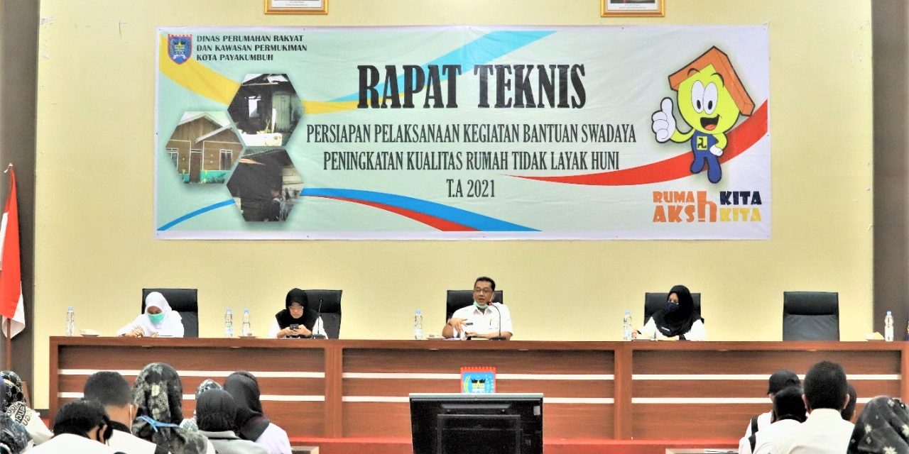 Bantuan Rehab Ditahun Ini Meningkat, Dinas Perkim Adakan Rapat Teknis Program Swadaya Peningkatan Kualitas RTLH