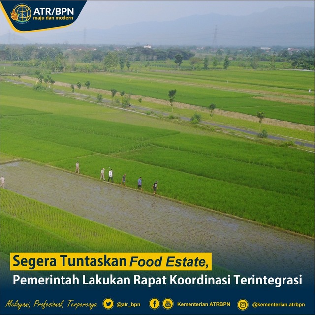 Segera Tuntaskan Food Estate, Pemerintah Lakukan Rapat Koordinasi Terintegrasi