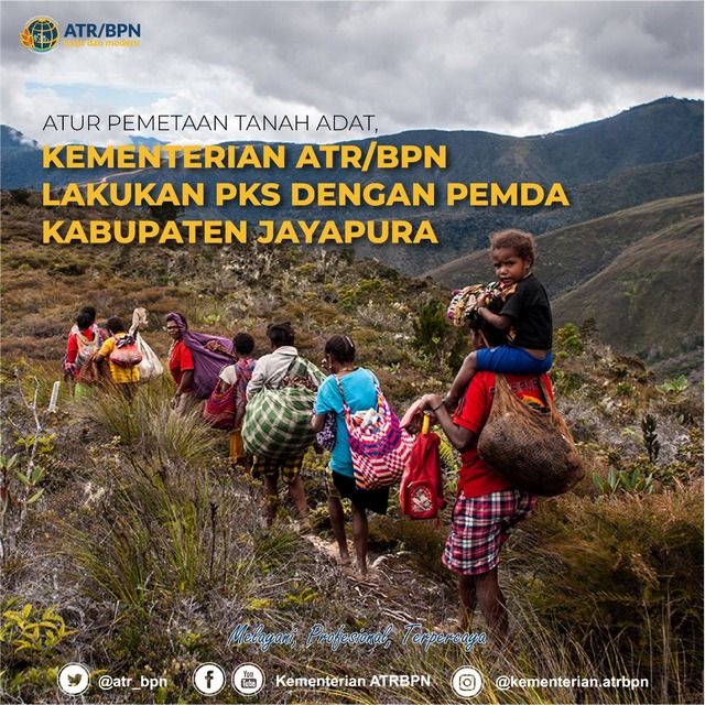 Atur Pemetaan Tanah Adat, Kementerian ATR/BPN Lakukan PKS Dengan Pemda Kabupaten Jayapura