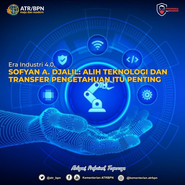 Era Industri 4.0, Sofyan A. Djalil: Alih Teknologi dan Transfer Pengetahuan itu Penting