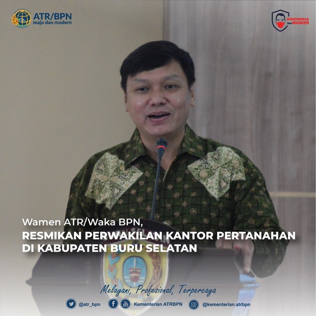 Wamen ATR/Waka BPN Resmikan Perwakilan Kantor Pertanahan di Kabupaten Buru Selatan