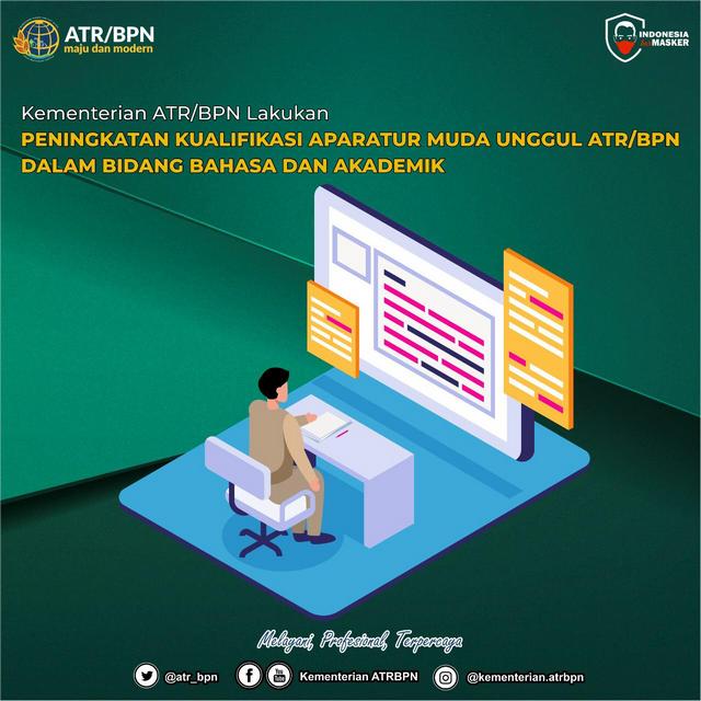 Kementerian ATR/BPN Lakukan Peningkatan Kualifikasi Aparatur Muda Unggul ATR/BPN dalam Bidang Bahasa dan Akademik