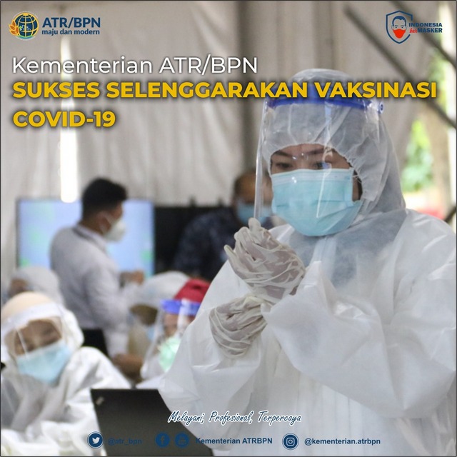 Kementerian ATR/BPN Sukses Selenggarakan Vaksinasi Covid-19