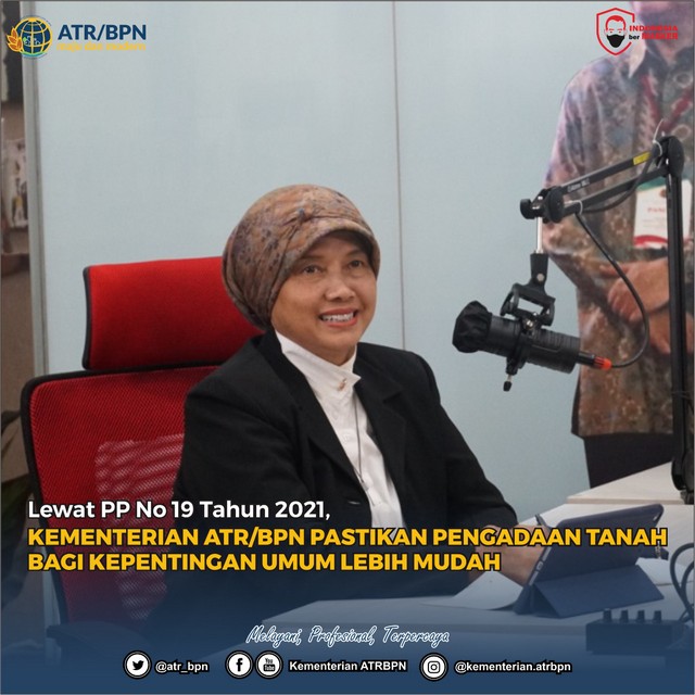 Lewat PP Nomor 19 Tahun 2021, Kementerian ATR/BPN Pastikan Pengadaan Tanah bagi Kepentingan Umum Lebih Mudah