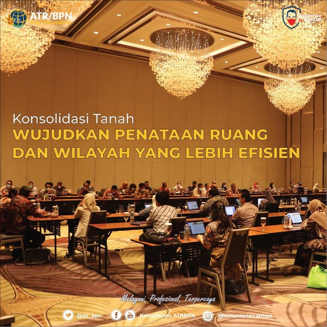 Konsolidasi Tanah, Wujudkan Penataan Ruang dan Wilayah yang Lebih Efisien