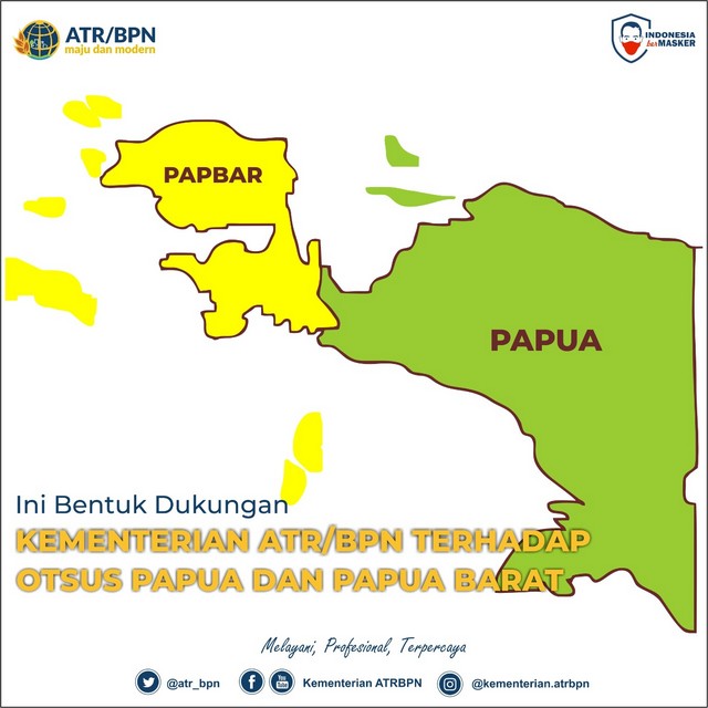 Ini Bentuk Dukungan Kementerian ATR/BPN Terhadap Otsus Papua dan Papua Barat