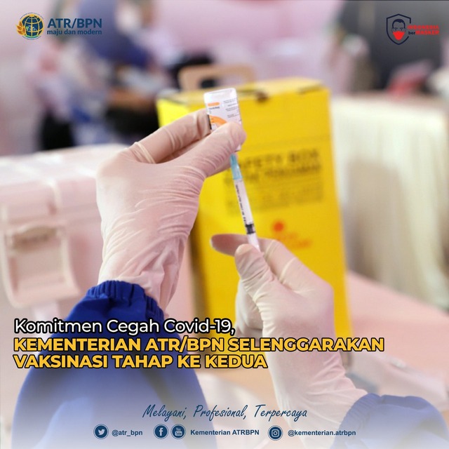 Komitmen Cegah Covid-19, Kementerian ATR/BPN Selenggarakan Vaksinasi Tahap Kedua