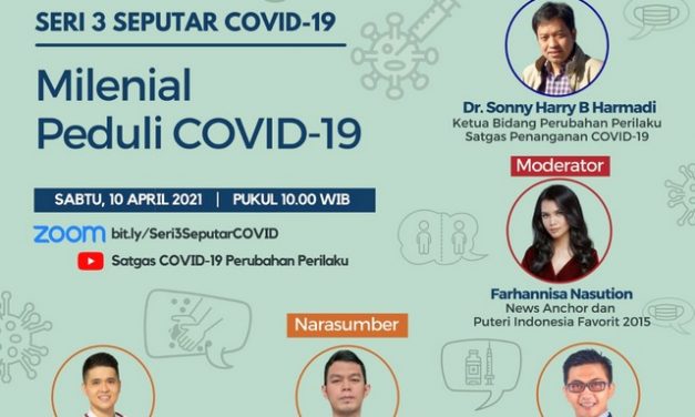 Undangan Seri 3 Seputar COVID-19: Milenial Peduli COVID-19