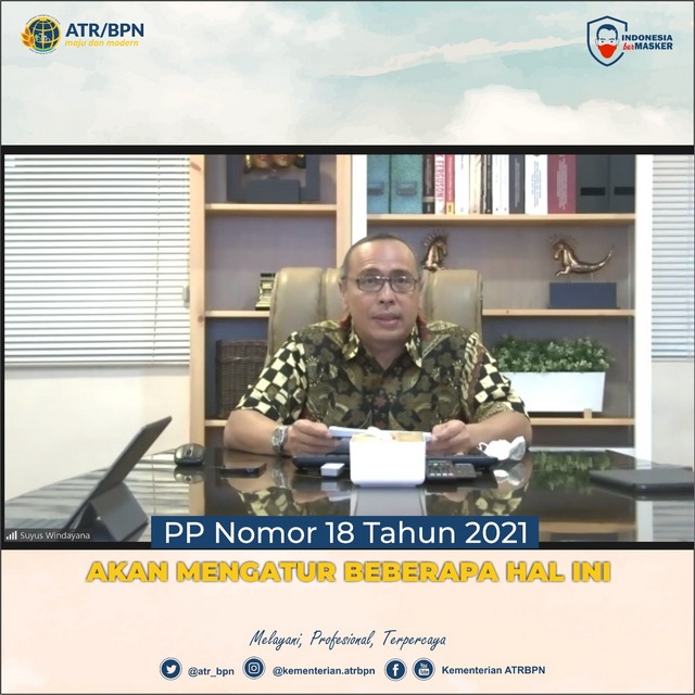 PP Nomor 18 Tahun 2021 Akan Mengatur Beberapa Hal Ini