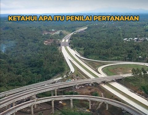 Ketahui Apa Itu Penilai Pertanahan