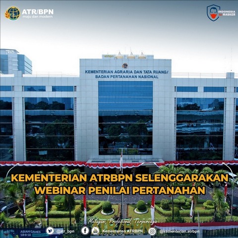 Kementerian ATR/BPN Selenggarakan Webinar Penilai Pertanahan