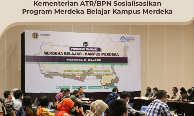 Tingkatkan Kualitas SDM Bidang Tata Ruang, Kementerian ATR/BPN Sosialisasikan Program Merdeka Belajar Kampus Merdeka