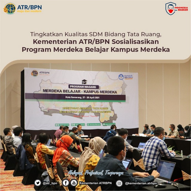 Tingkatkan Kualitas SDM Bidang Tata Ruang, Kementerian ATR/BPN Sosialisasikan Program Merdeka Belajar Kampus Merdeka