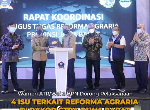 Wamen ATR/Waka BPN Dorong Pelaksanaan 4 Isu Terkait Reforma Agraria di Rakor GTRA Jawa Barat