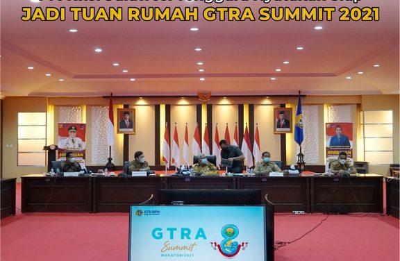 Provinsi Sulawesi Tenggara Nyatakan Siap Jadi Tuan Rumah GTRA Summit 2021