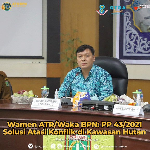 Wamen ATR/Waka BPN: PP 43/2021 Solusi Atasi Konflik di Kawasan Hutan
