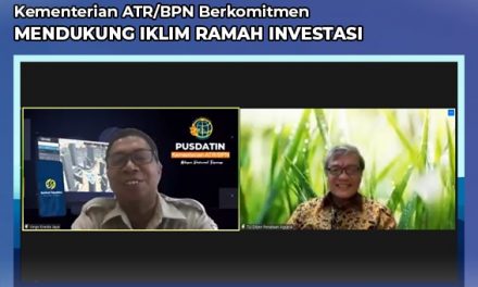 Kementerian ATR/BPN Berkomitmen Mendukung Iklim Ramah Investasi