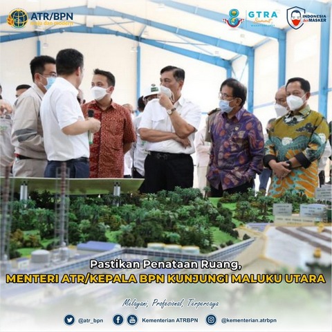 Pastikan Penataan Ruang, Menteri ATR/Kepala BPN Kunjungi Maluku Utara