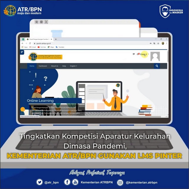 Tingkatkan Kompetensi Aparatur Kelurahan di Masa Pandemi, Kementerian ATR/BPN Gunakan LMS PINTER