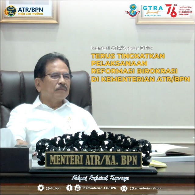Menteri ATR/Kepala BPN: Terus Tingkatkan Pelaksanaan Reformasi Birokrasi di Kementerian ATR/BPN