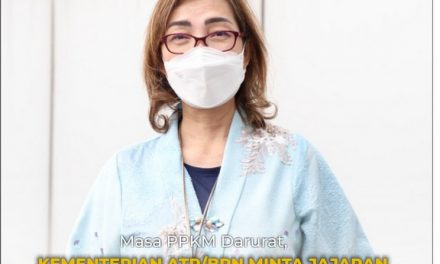 Masa PPKM Darurat, Kementerian ATR/BPN Minta Jajaran Patuhi Beberapa Hal Ini