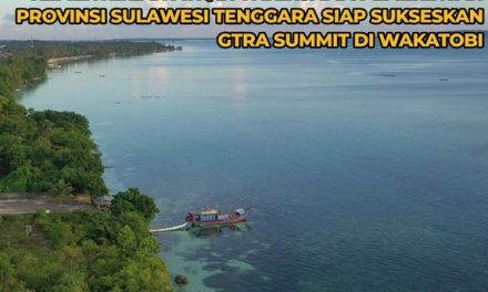 Kementerian ATR/BPN Bersama Pemerintah Provinsi Sulawesi Tenggara Siap Sukseskan GTRA Summit di Wakatobi