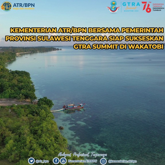 Kementerian ATR/BPN Bersama Pemerintah Provinsi Sulawesi Tenggara Siap Sukseskan GTRA Summit di Wakatobi