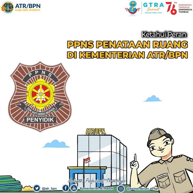 Ketahui Peran PPNS Penataan Ruang di Kementerian ATR/BPN