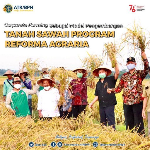 Corporate Farming sebagai Model Pengembangan Tanah Sawah Program Reforma Agraria