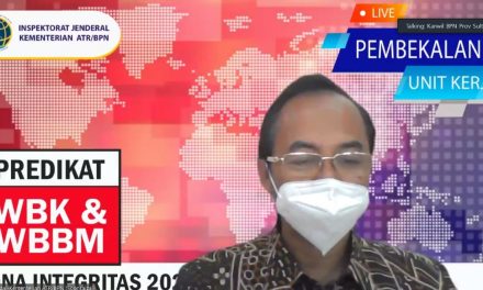 Sebanyak 84 Satker Diusulkan Menjadi Kantor Predikat WBK/WBBM Tahun 2021