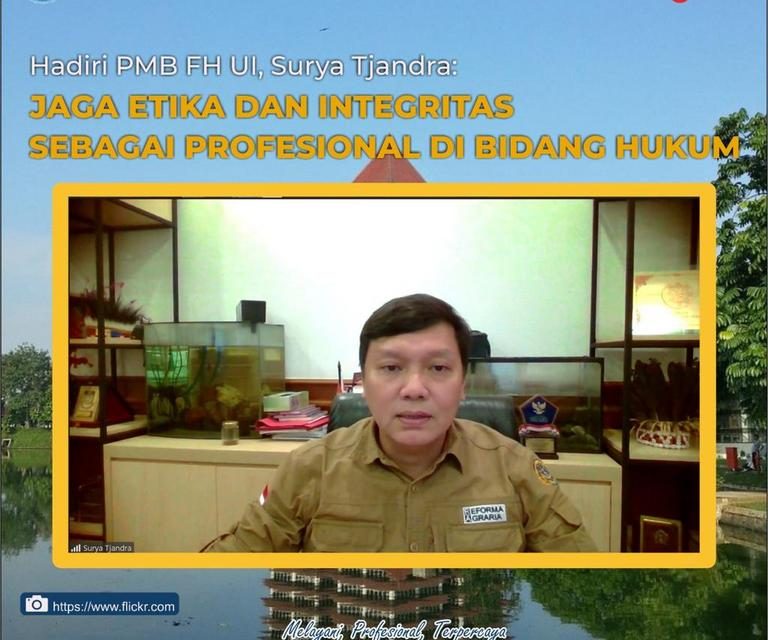 Hadiri PMB FH UI, Surya Tjandra: Jaga Etika dan Integritas sebagai Profesional di Bidang Hukum