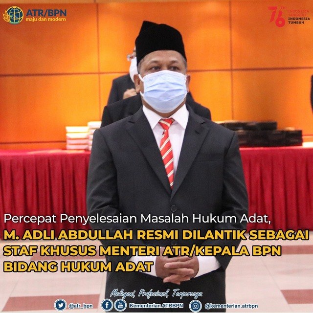 Percepat Penyelesaian Masalah Hukum Adat, M. Adli Abdullah Resmi Dilantik sebagai Staf Khusus Menteri ATR/Kepala BPN Bidang Hukum Adat