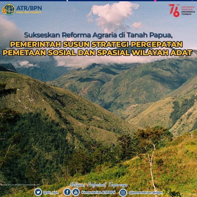 Sukseskan Reforma Agraria di Tanah Papua, Pemerintah Susun Strategi Percepatan Pemetaan Sosial dan Spasial Wilayah Adat