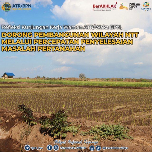 Refleksi Kunjungan Kerja Wamen ATR/Waka BPN, Dorong Pembangunan Wilayah NTT Melalui Percepatan Penyelesaian Masalah Pertanahan