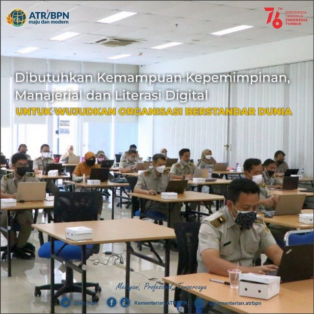 Dibutuhkan Kemampuan Kepemimpinan, Manajerial dan Literasi Digital untuk Wujudkan Organisasi Berstandar Dunia
