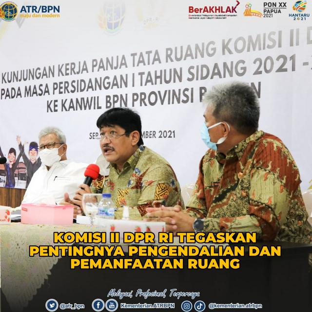 Komisi II DPR RI Tegaskan Pentingnya Pengendalian dan Pemanfaatan Ruang