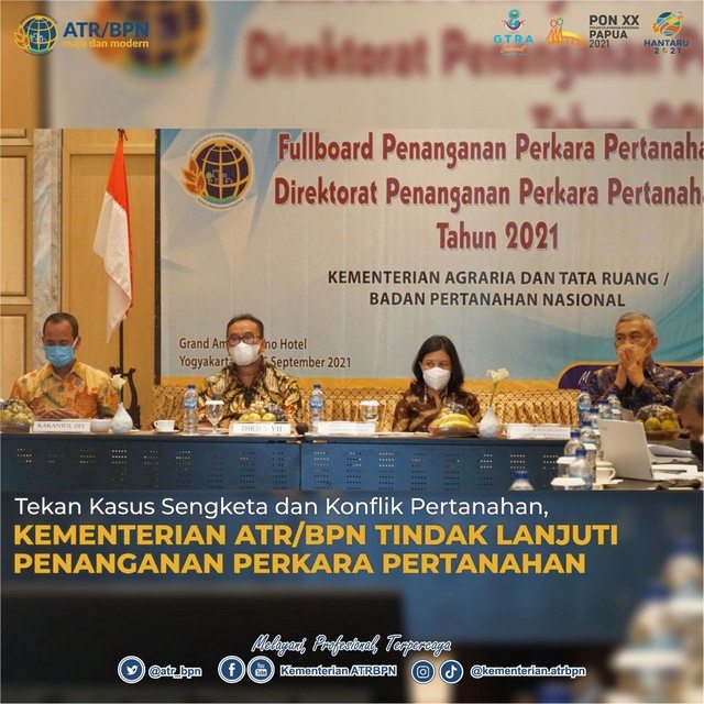 Tekan Kasus Sengketa dan Konflik Pertanahan, Kementerian ATR/BPN Tindak Lanjuti Penanganan Perkara Pertanahan